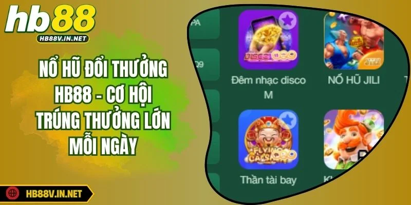 Nổ Hũ Đổi Thưởng